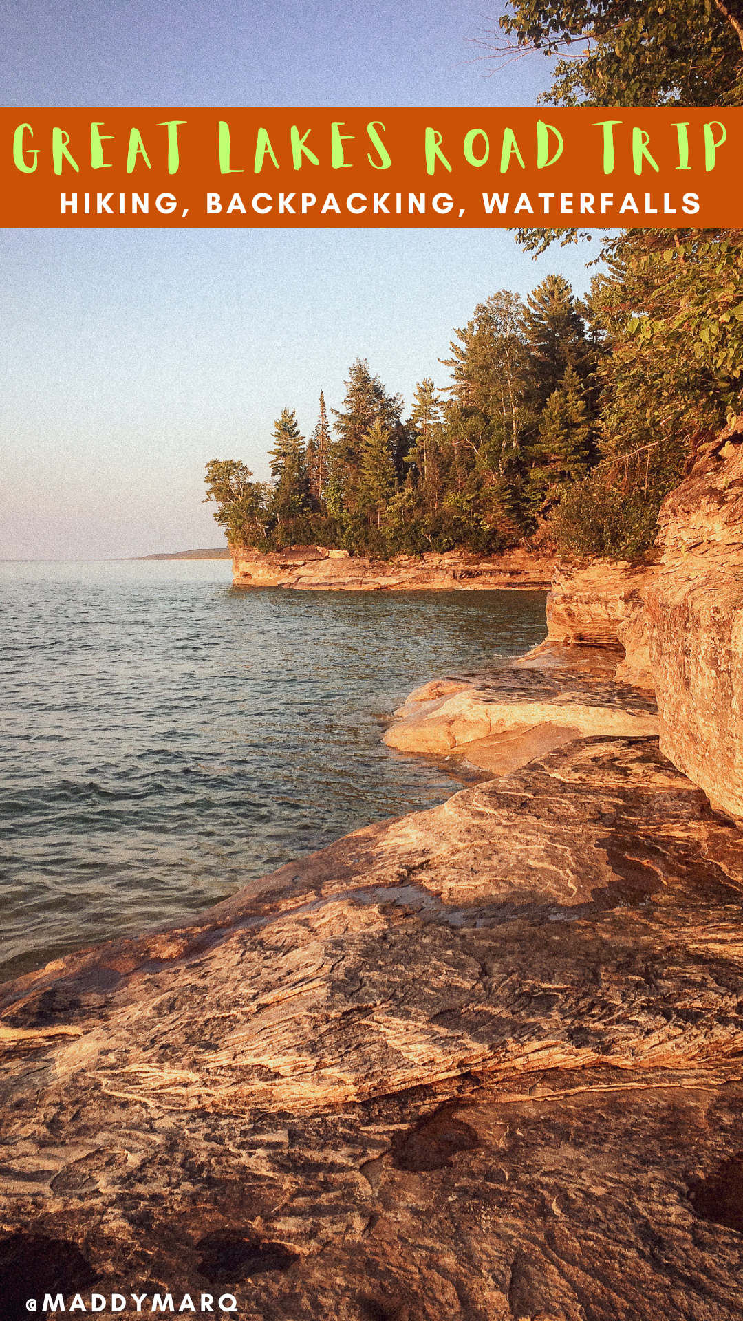 "road trip the great lakes" written over image of the Pictured Rocks