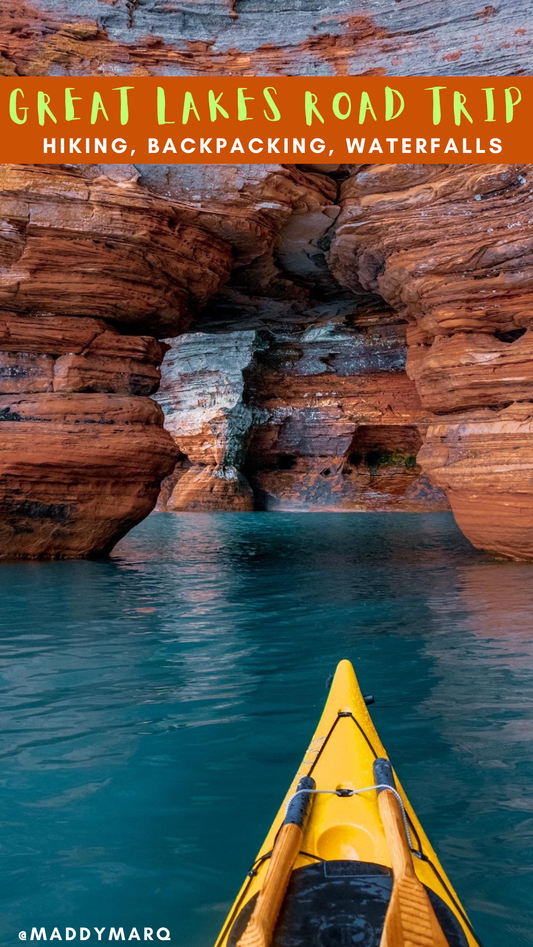 "best great lakes road trip ideas" written over image of kayaking sea caves apostle islands 