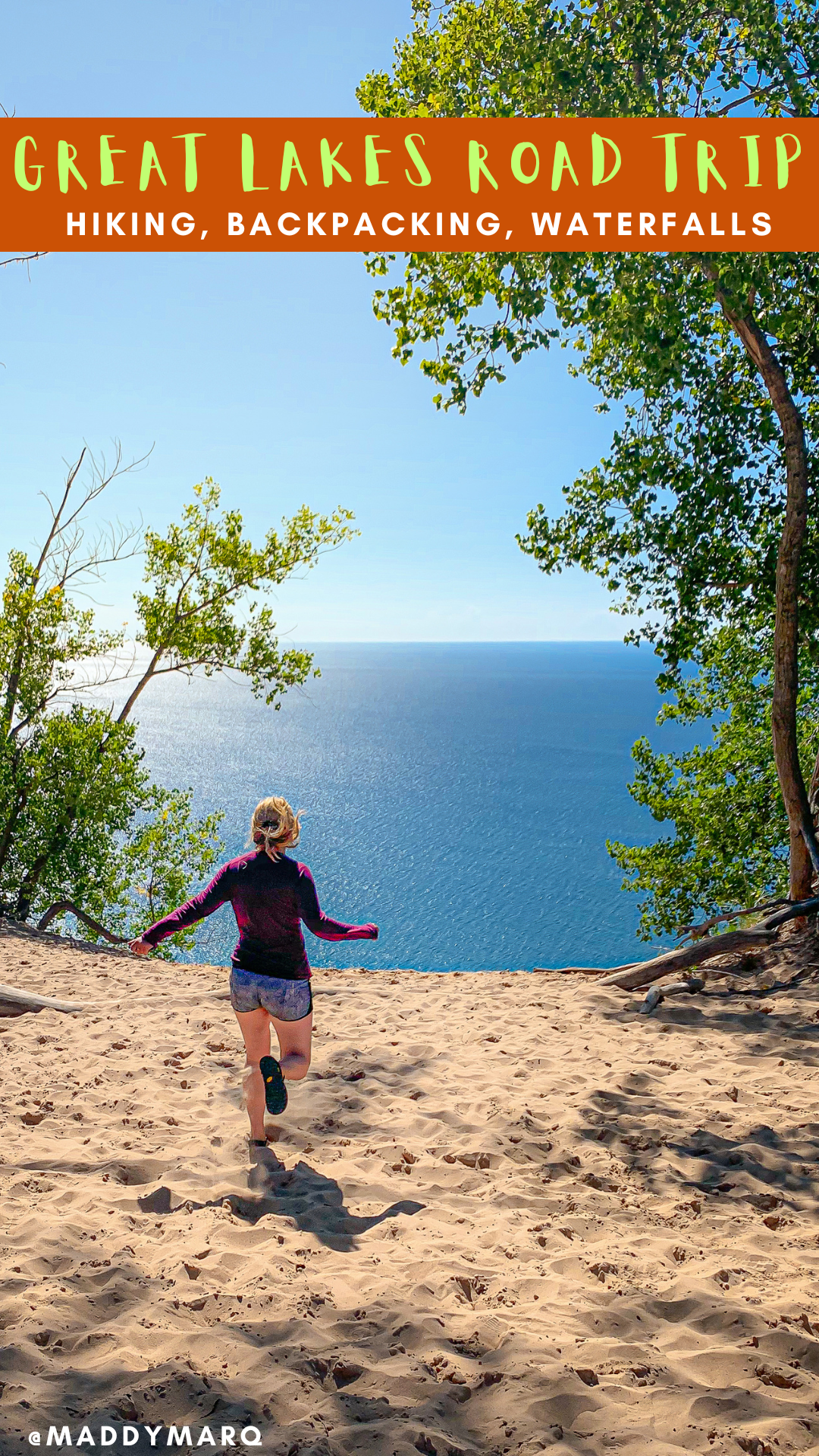 "great lakes road trip one week" over image of a hiker in the Sleeping Bear Dunes
