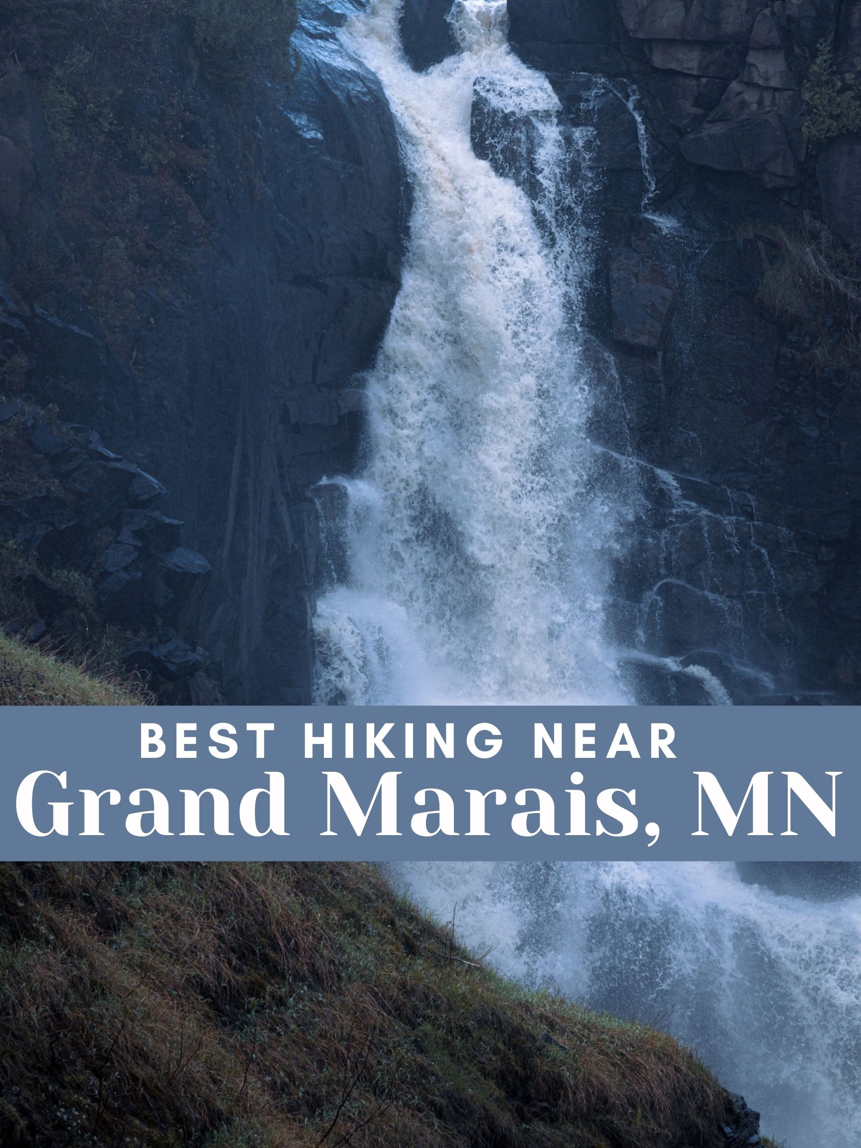 Text over waterfall: best hiking in Grand Marais, MN