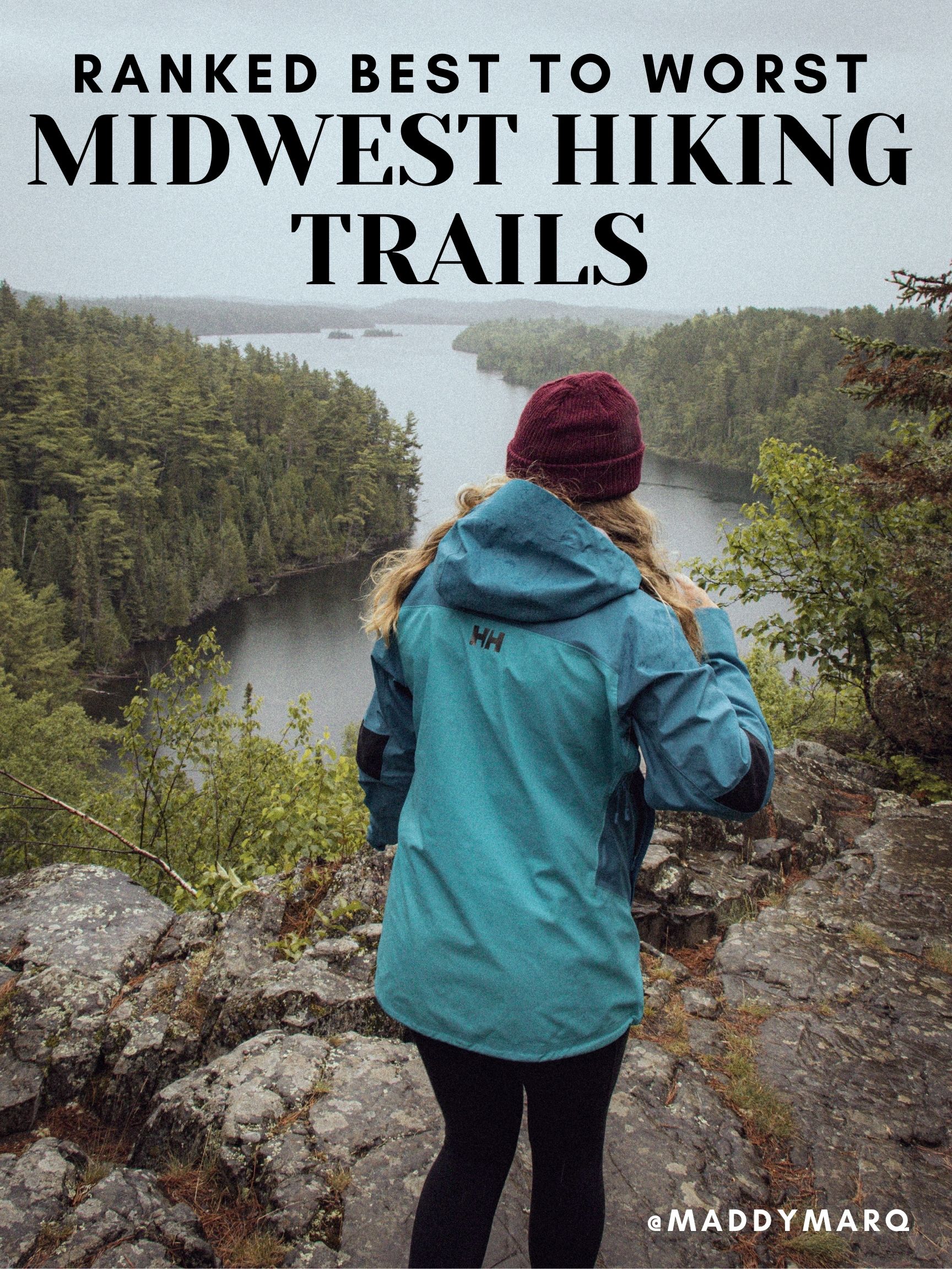Text "ranked best to worst midwest hiking trails" over image of woman hiking in the Boundary Waters on the Border Route Trail