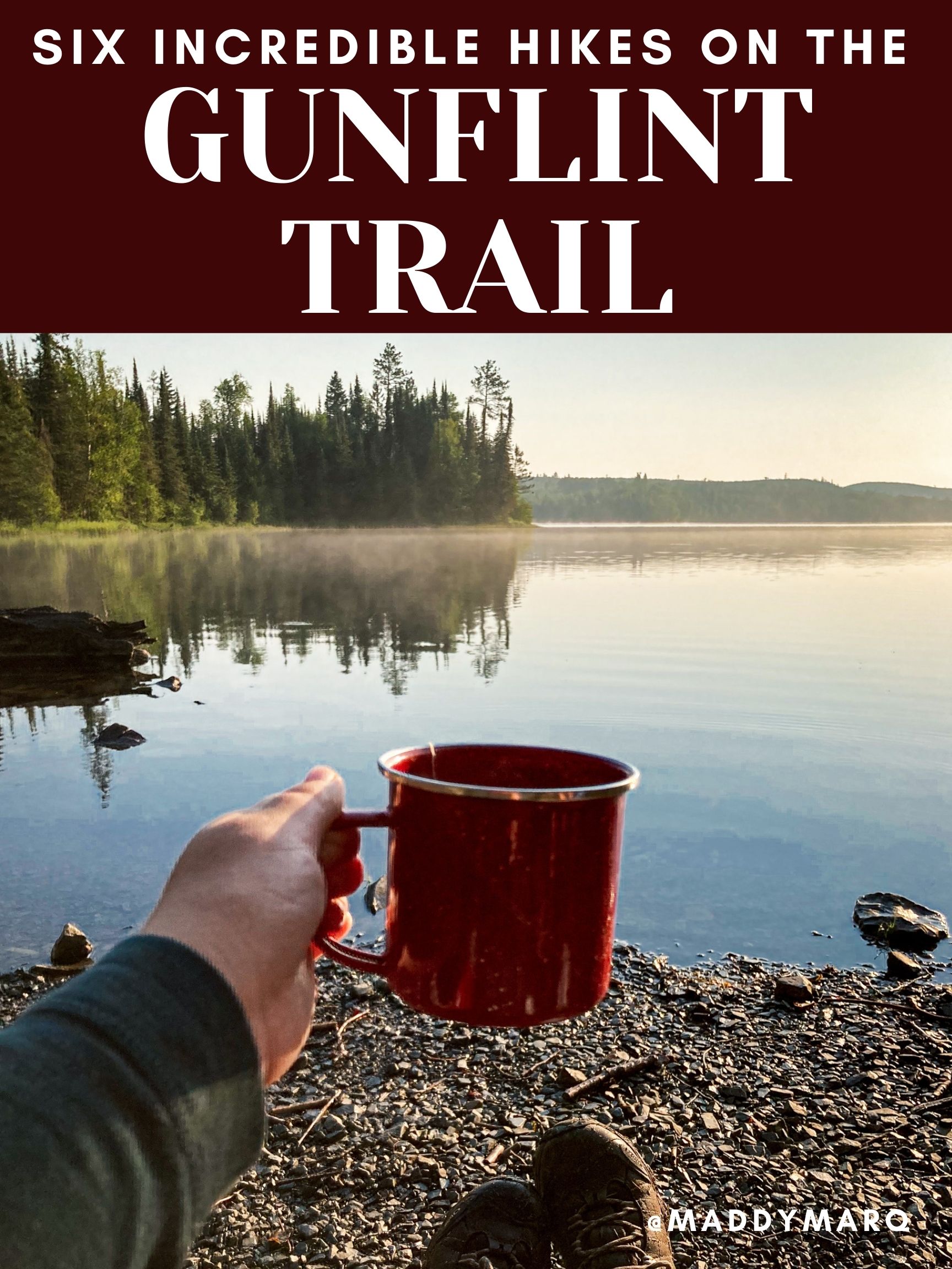 text "best hikes on the gunflint trail" over image of morning coffee at mountain lake in the bwca