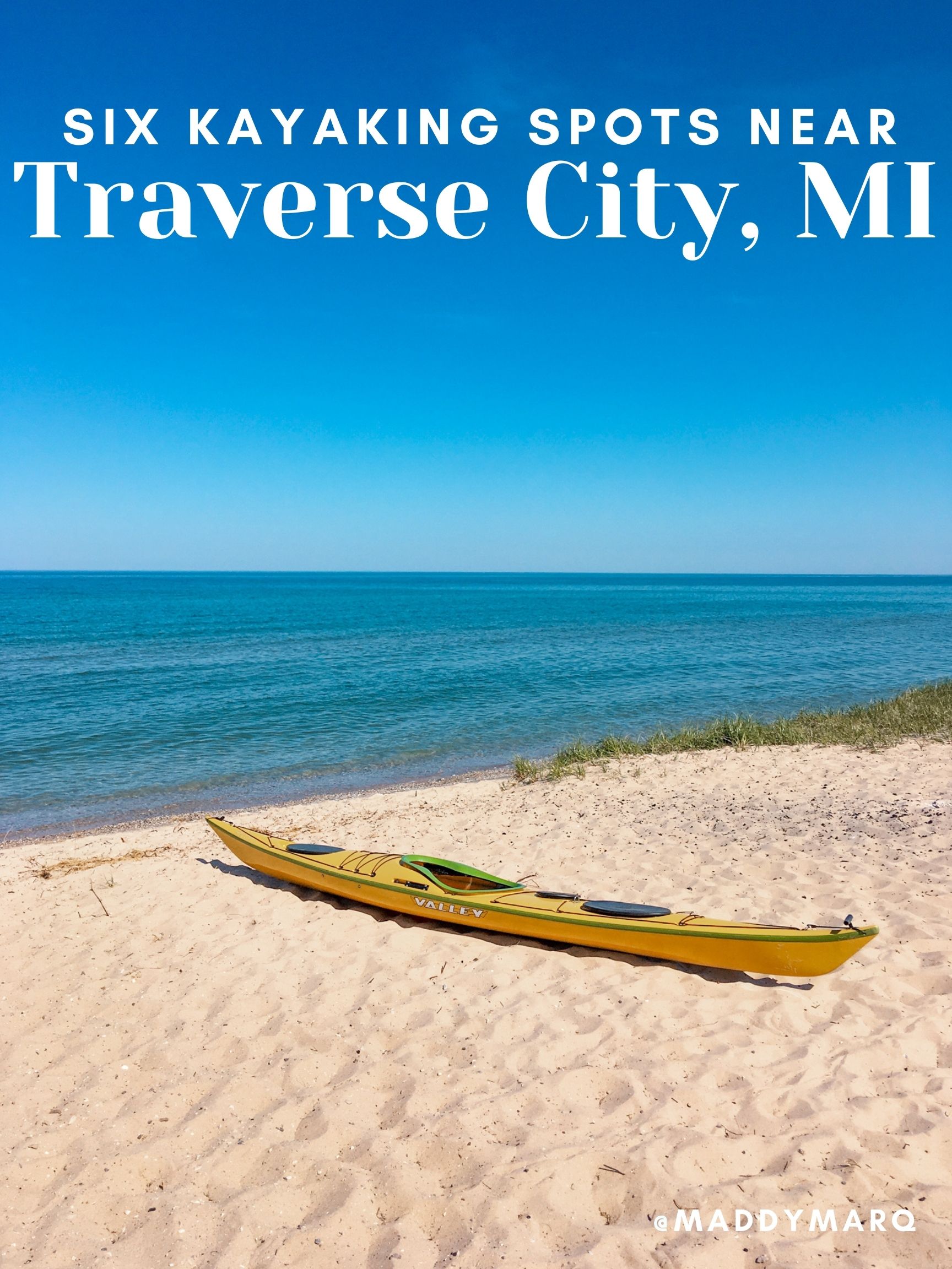 Text "Best kayaking spots near Traverse City, MI" over image of sea kayak on edge of Lake Michigan