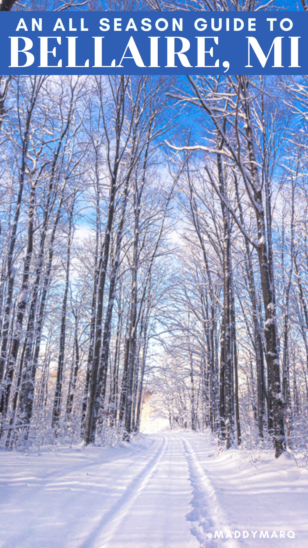 text " all season guide to Bellaire michigan" over image of a snowy road