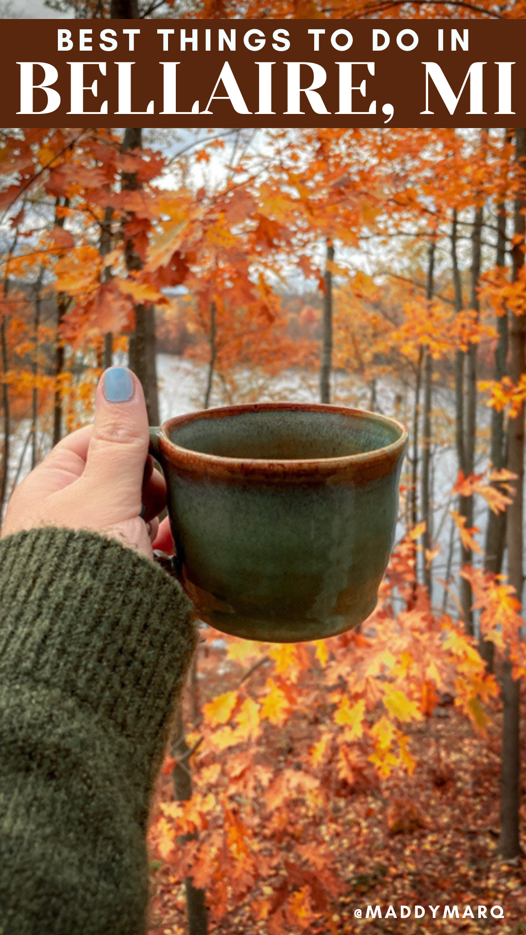 text "what to do in Bellaire michigan" over image of a coffee mug in front of a lake