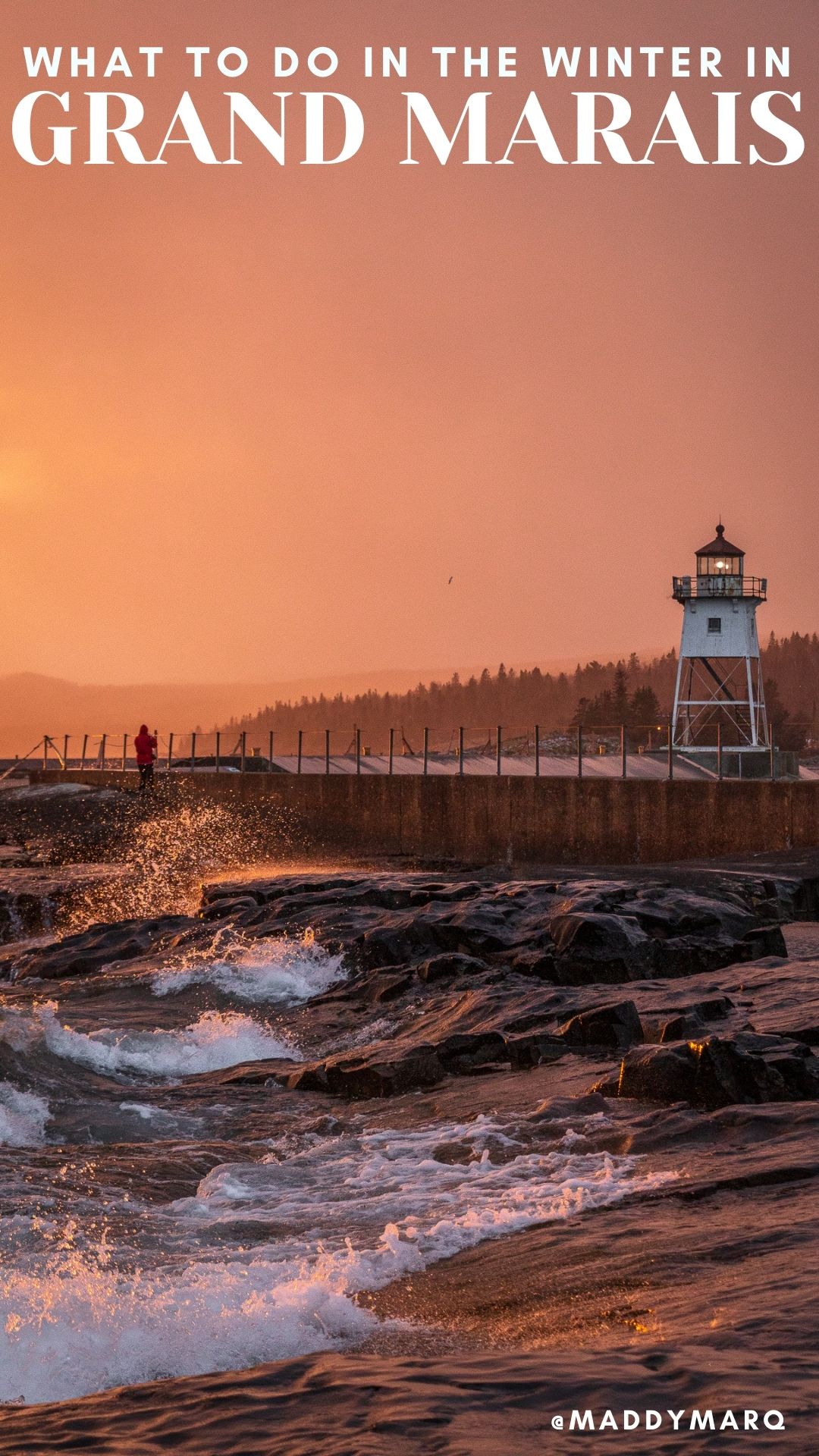 text "best winter activities in Grand Marais" over image of a hiker at the Grand Marais lighthouse at sunset in the winter