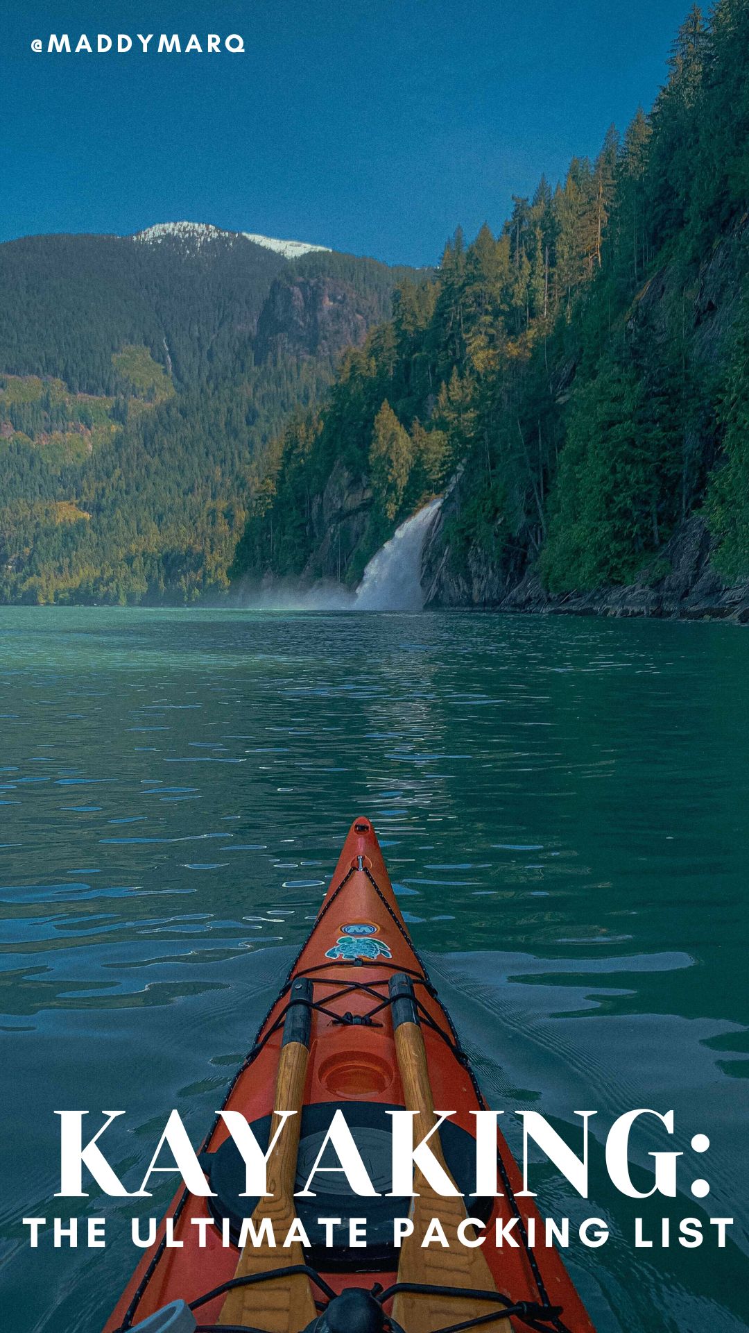 what to pack for a kayaking trip written over an image of a sea kayak exploring Toba Inlet
