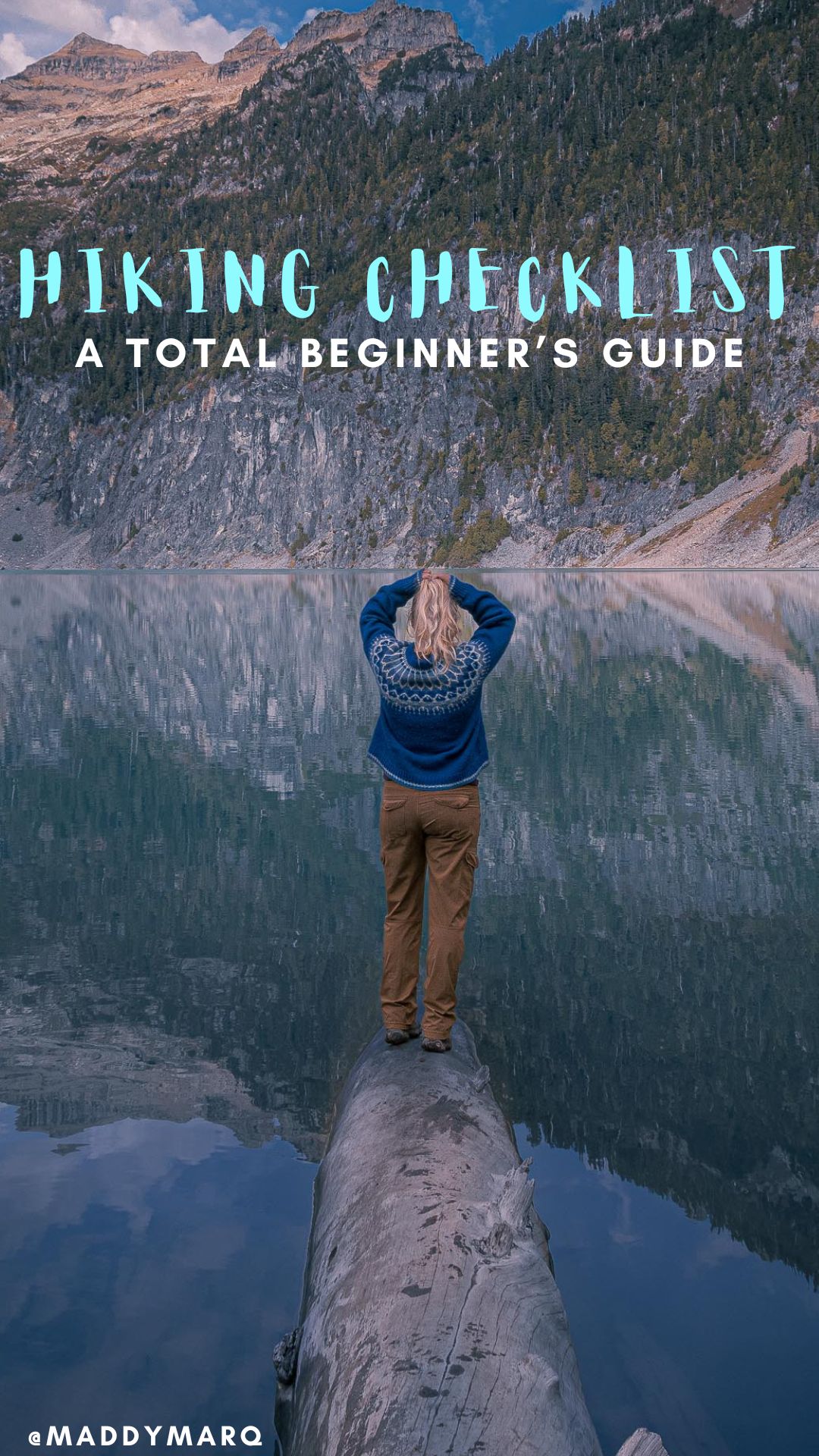 what to pack for hiking for beginners written over image of a hiker in the north cascades