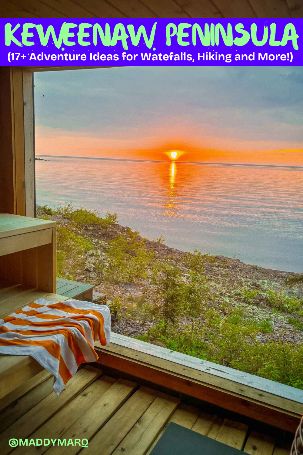 Text best things to do in the keweenaw peninsula michigan over image of a sauna on lake superior