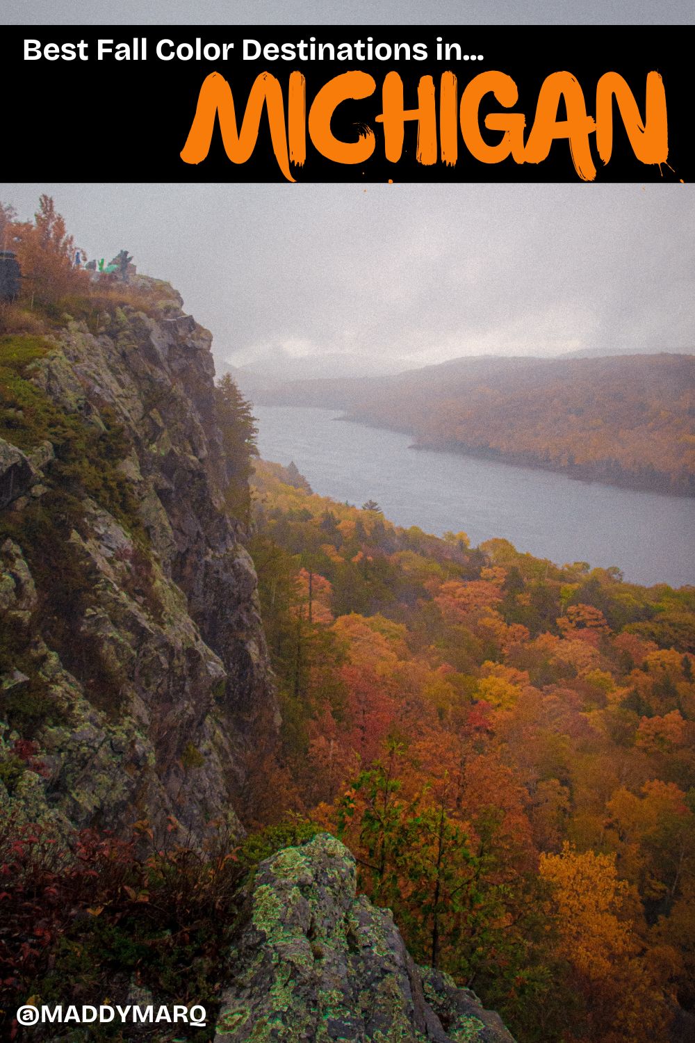 text best fall color in michigan over image of moody lake of the clouds overlook in the upper peninsula in peak fall color