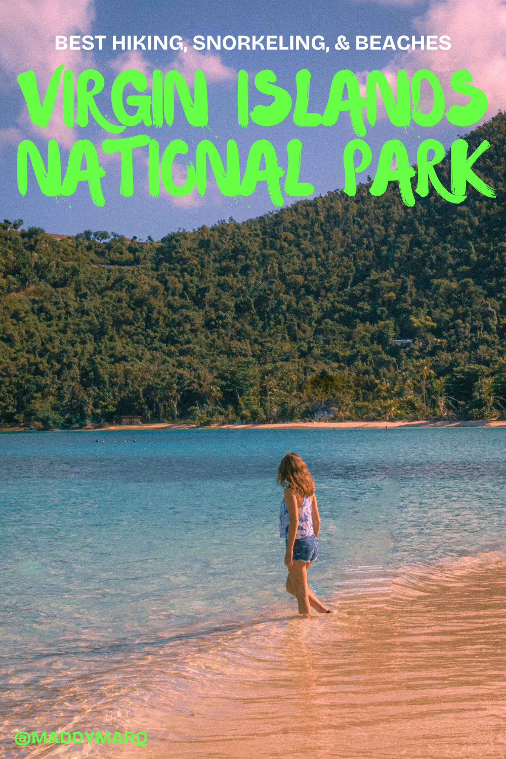 Best hiking virgin islands national park written over image of a woman wading into blue water on a virgin islands beach