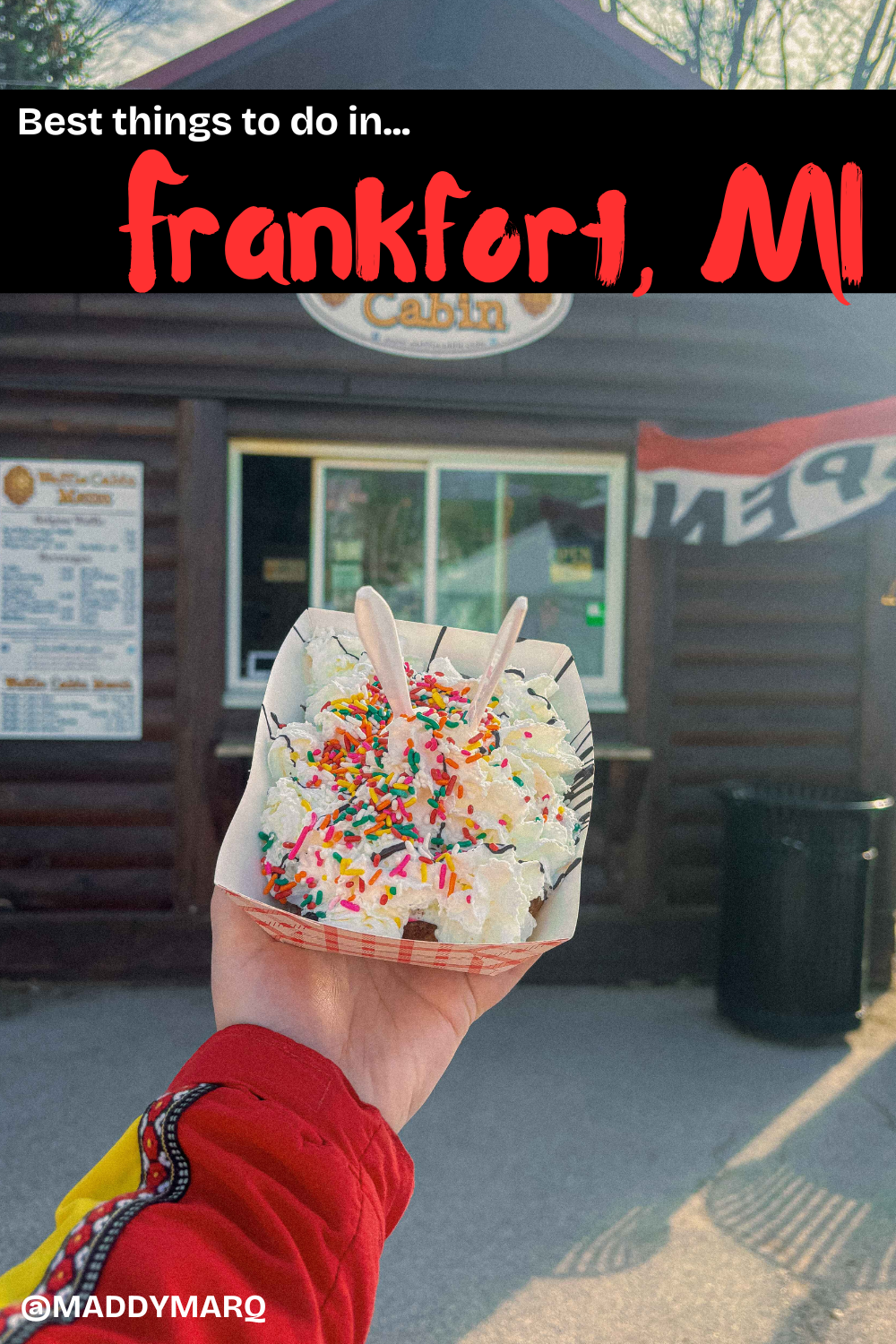 text best things to do in frankfort michigan written over image of a woman holding a waffle 