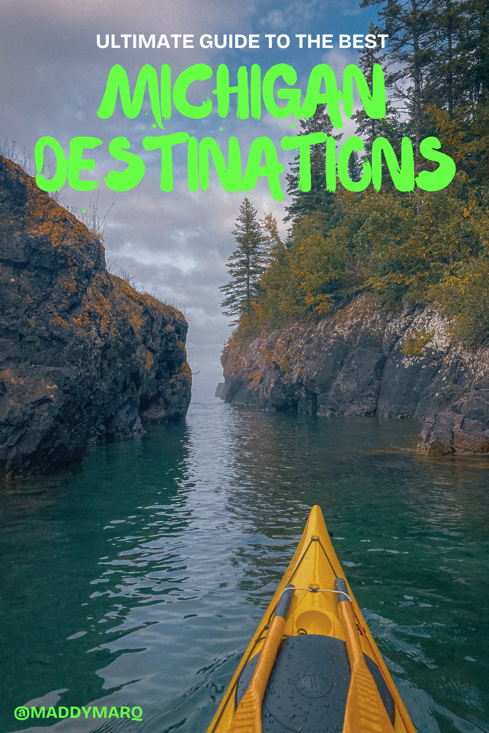 image "ultimate guide to the best michigan destinations" over image of a kayak on isle royale national park