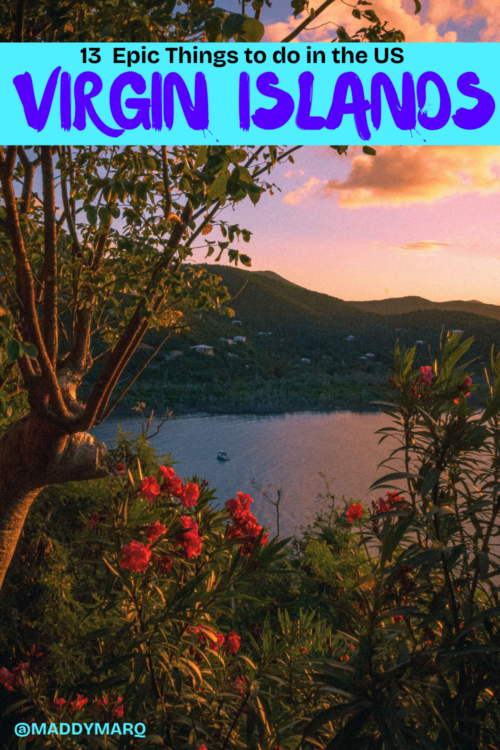 text "13 epic things to do in the virgin islands" over image of sunset in the virgin islands