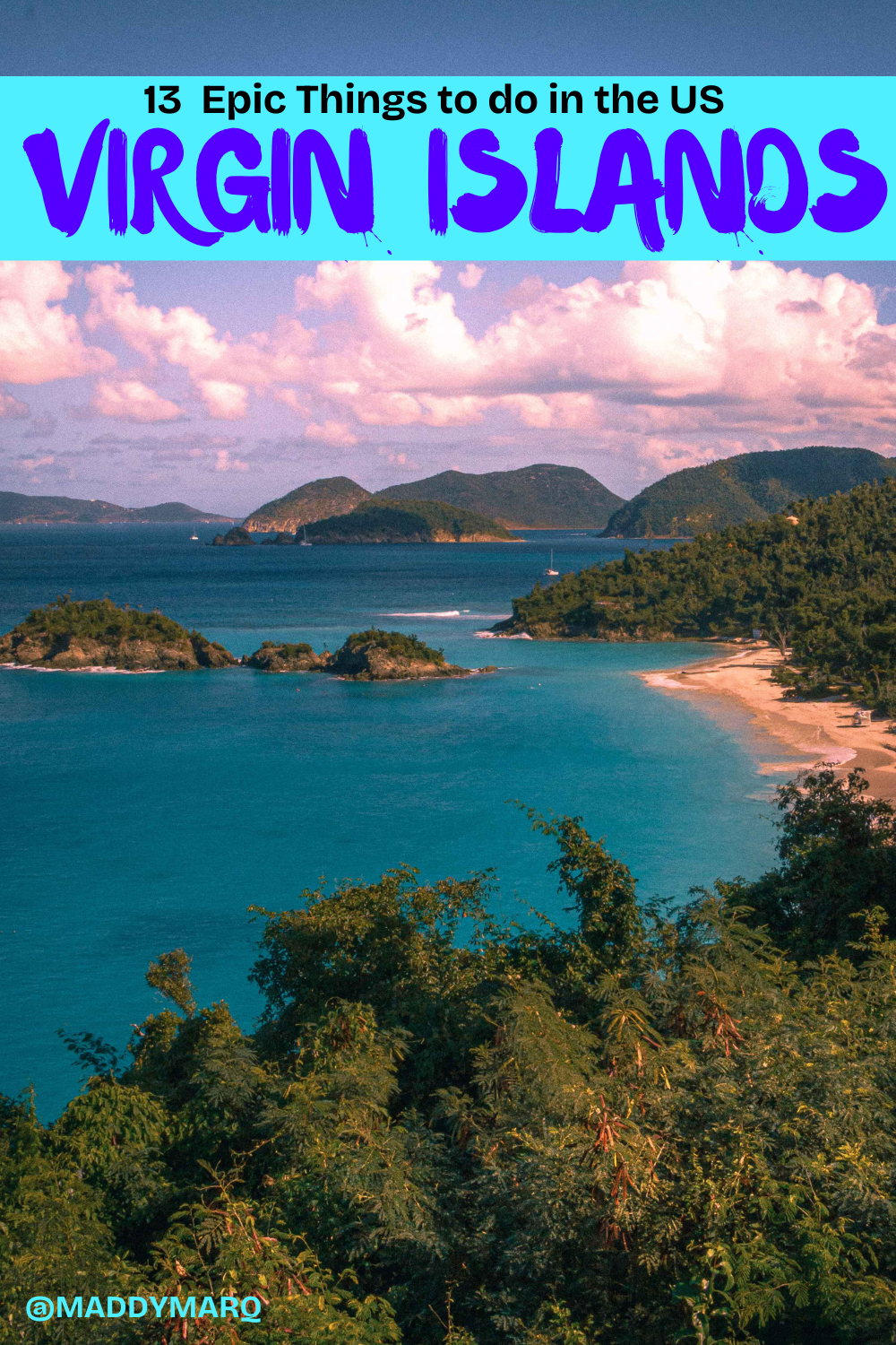 text "13 epic things to do in the US Virgin Islands" over image of crystal clear blue water in Trunk Bay, Virgin Islands