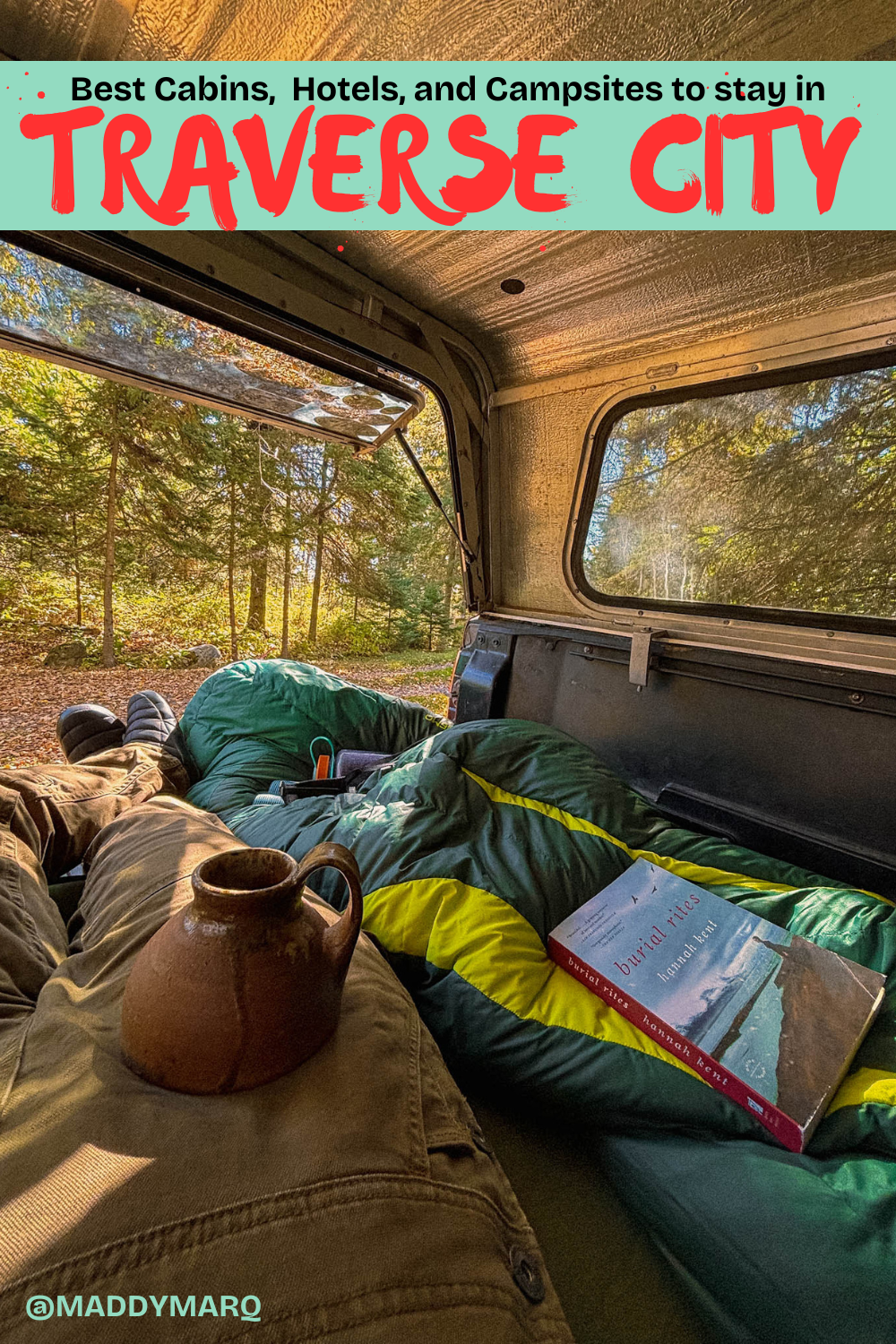 best cabins, hotels and campsites near traverse city written over image of a car camping setup in the woods
