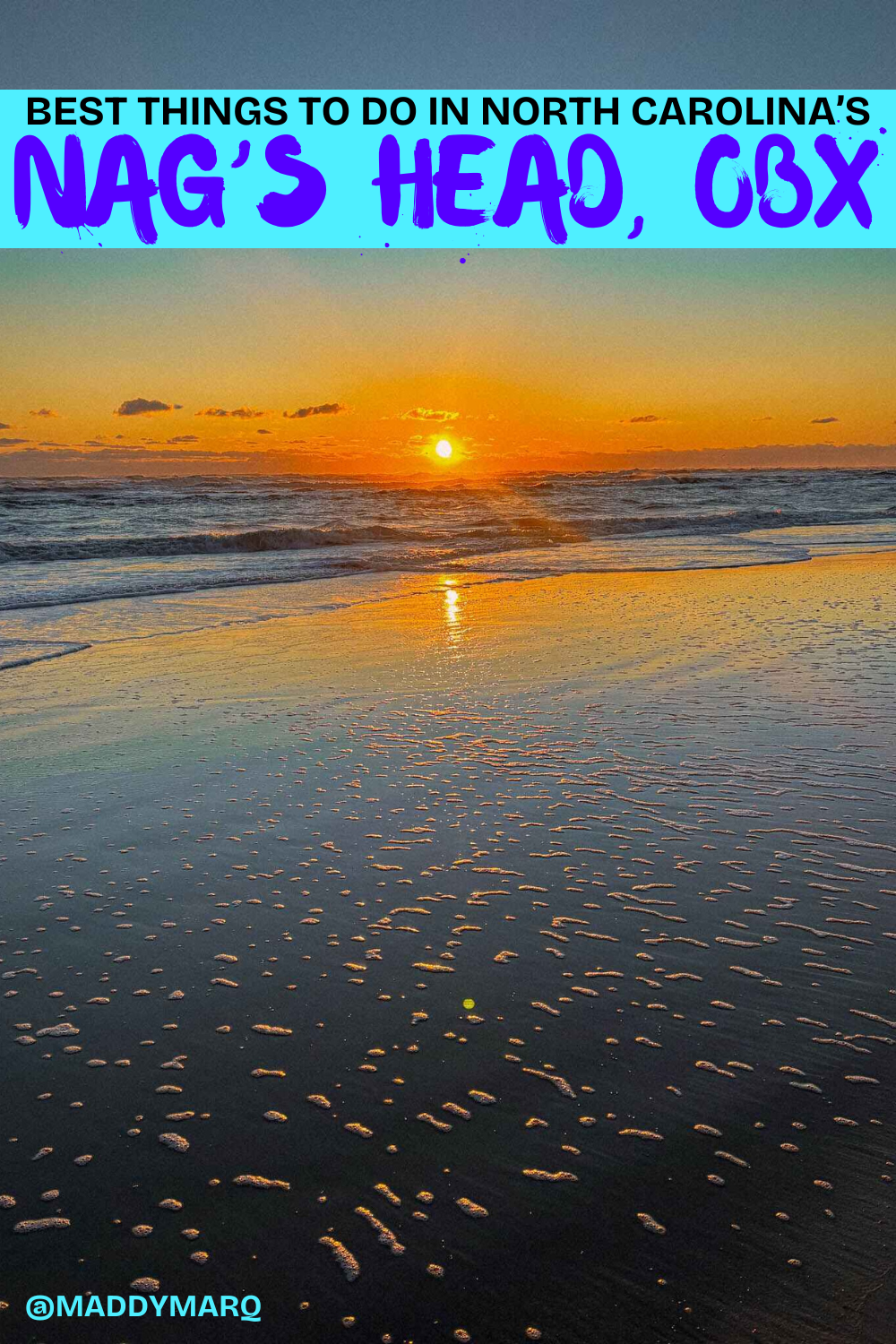 text "best things to do in Nags head north carolina" over image of a sunrise over the Atlantic Ocean in the Outer Banks