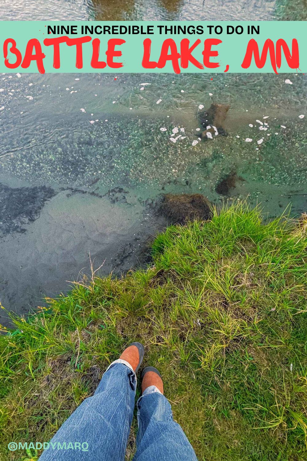 text nine incredible things to do in battle lake mn  written over image of a hikers feet at the edge of a minnesota fairy pool