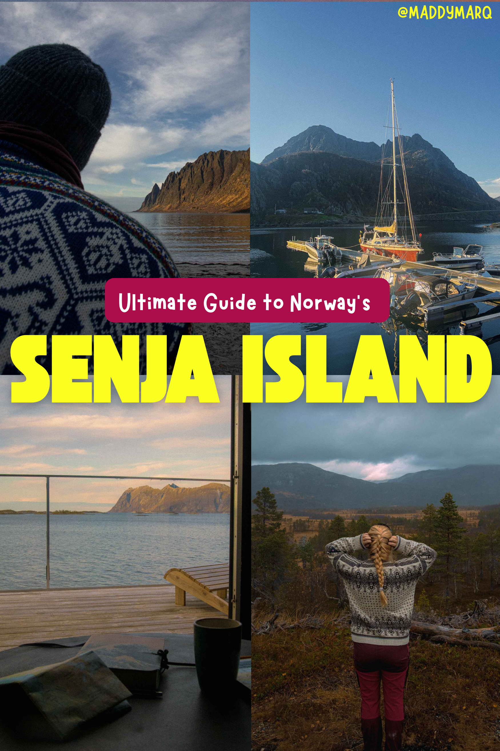 text "ultimate guide to norway's senja island" written over images of a man looking out at a beach, a sailboat in a harbor surrounded by mountains, a coffee mug and map on a table, and a woman looking out over a valley in the mountains